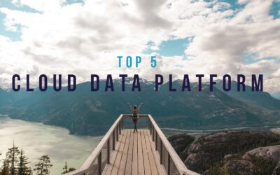 Le Top 7 des Cloud Data Platform du marché